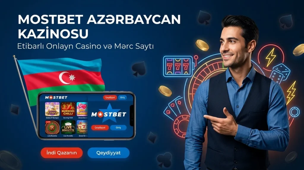 Mostbet Azərbaycan Kazinosu 2026